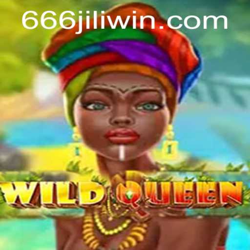 Unveiling the WildQueen: A Majestic Journey into the World of 666jili